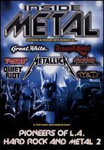 Inside Metal: Pioneers of L.A. Hard Rock and Metal 2