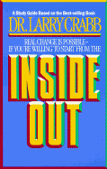 Inside Out: A Study Guide Based on the Best-Selling Book