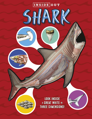Inside Out Shark: Look Inside a Great White in Three Dimensions! - Gordon, David George