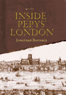 Inside Pepys' London