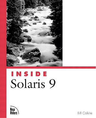 Inside Solaris 9 - Calkins, Bill