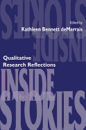 Inside Stories: Qualitative Research Reflections