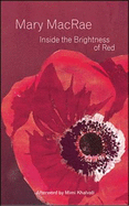 Inside the Brightness of Red