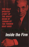 Inside the Firm: The Untold Story of the Krays' Reig