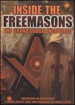 Inside the Freemasons: The Grand Lodge Uncovered