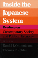 Inside the Japanese System: Readings on Contemporary Society and Political Economy