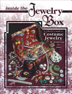 Inside the Jewelry Box: A Collector's Guide to Costume Jewelry