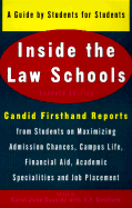 Inside the Law Schools: A Guide by Students for Students - Cassidy, Carol-June (Editor), and Goldfarb, Sally F