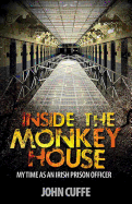 Inside the Monkey House