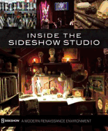 Inside the Sideshow Studio: A Modern Renaissance Environment
