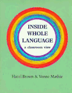 Inside Whole Language - Brown, Hazel