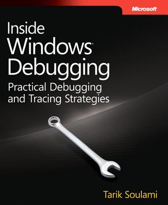 Inside Windows Debugging - Soulami, Tarik
