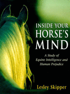 Inside Your Horse's Mind