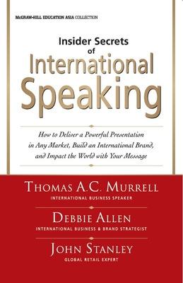 Insider Secrets of International Speaking - Allen, Debbie