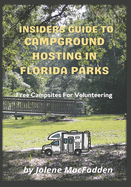 Insider's Guide to Campground Hosting in Florida Parks: Free Campsites for Volunteers