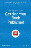 Insider's Guide to Getting Your Book Published