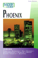 Insiders' Guide to Phoenix - Pfeiffer, Lori Rohlk, and Morris, Paul, and McLachlan, Sean (Revised by)