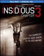 Insidious: Chapter 3 [Blu-ray] - Leigh Whannell