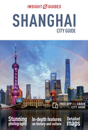 Insight Guides City Guide Shanghai  (Travel Guide eBook)