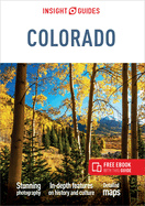 Insight Guides Colorado: Travel Guide with eBook