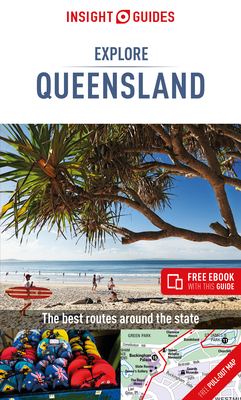 Insight Guides Explore Queensland (Travel Guide with Free eBook) - Guide, Insight Guides Travel