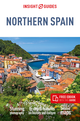 Insight Guides Northern Spain: Travel Guide with eBook - Guides, Rough