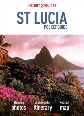 Insight Guides Pocket St Lucia (Travel Guide with Free Ebook) - Insight Guides