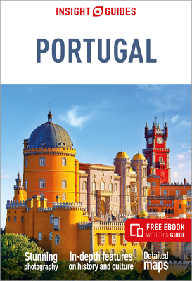 Insight Guides Portugal: Travel Guide with eBook - Malpas, Imogen