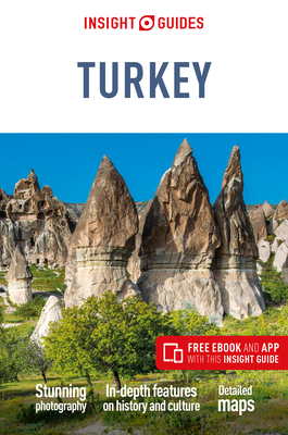 Insight Guides Turkey (Travel Guide with Free eBook) - Guide, Insight Travel