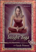 Insight Yoga with Sarah Powers - 