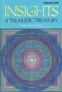 Insights: A Talmudic Treasury