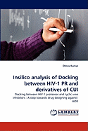 Insilico Analysis of Docking Between HIV-1 PR and Derivatives of Cui