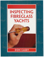 Inspecting fibreglass yachts