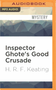 Inspector Ghote's Good Crusade