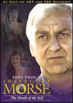 Inspector Morse: Death of the Self - 