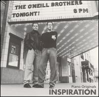 Inspiration - The O'Neill Brothers