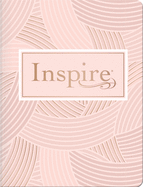 Inspire Bible NLT (Softcover): The Bible for Coloring & Creative Journaling