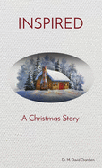 Inspired: A Christmas Story