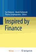 Inspired by Finance: The Musiela Festschrift