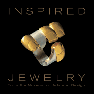 Inspired Jewelry: From the Museum of Arts and Design