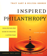 Inspired Philanthropy: Your Step by Step Guide to Creating a Giving Plan