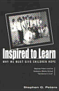 Inspired to Learn: Why We Must Give Children Hope