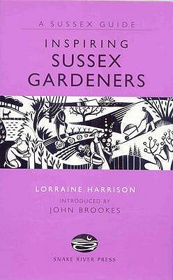 Inspiring Sussex Gardeners - Harrison, Lorraine