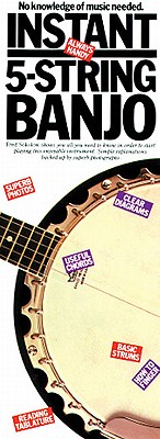 Instant 5-String Banjo: Compact Reference Library - Sokolow, Fred