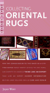 Instant Expert: Collecting Oriental Rugs