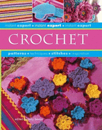 Instant Expert: Crochet