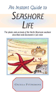 Instant Guide to Seashore Life - Fitzsimons, Cecilia