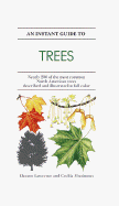 Instant Guide to Trees - Forey, Pamela, and Lawrence, Eleanor, and Fitzsimons, Cecilia