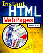 Instant HTML Web Pages with CD-ROM