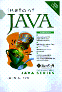 Instant Java: With CDROM - Pew, John A, and Pew & Sunsoft Books